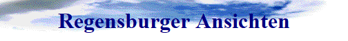 Regensburger Ansichten